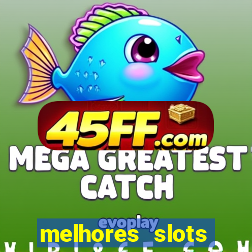 melhores slots pragmatic play